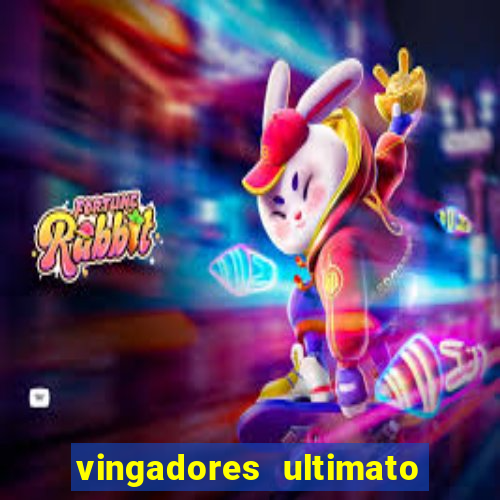 vingadores ultimato assistir drive